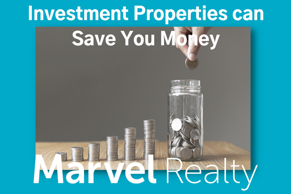 Investment properties can save you money